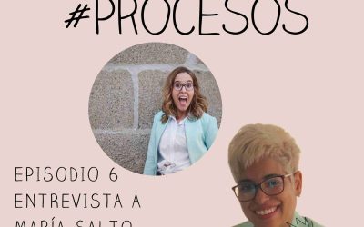Episodio 6 Entrevista a María Salto